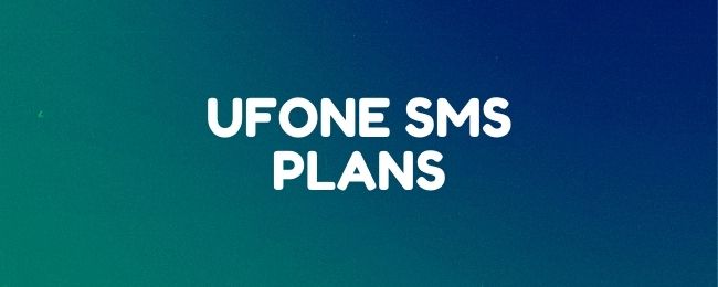 Ufone daily, weekly, and monthly sms plans